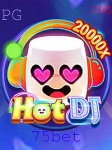 Descubra o Universo Vibrante de HotDJ: Regras e Experiências de Jogo com 75bet