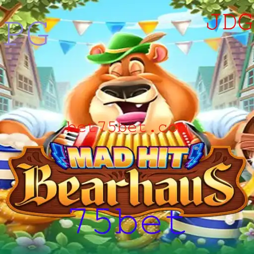 Explorando o mundo de MadHitBearhaus: O jogo que está conquistando os entusiastas de 75bet